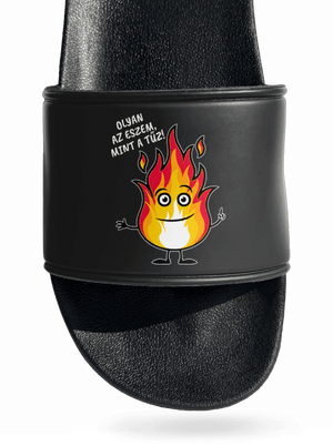 Olyan az eszem, mint a tűz! papucs Black