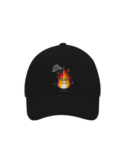 Olyan az eszem, mint a tűz! baseballsapka Black