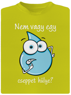 Nem vagy egy cseppet hülye? gyerek sport póló Neon Yellow