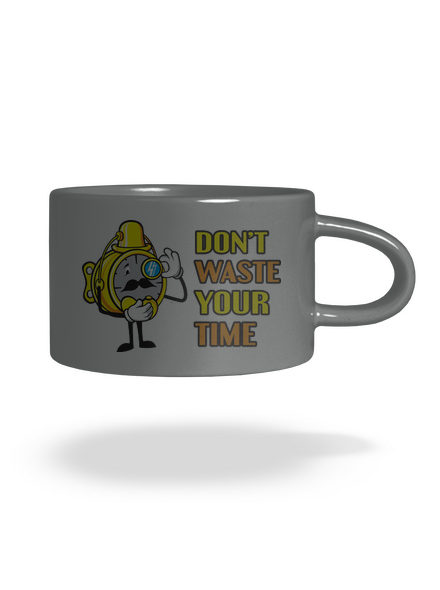 Don't Waste Your Time macaron bögre Grey Macaron