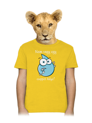 Nem vagy egy cseppet hülye? gyerek póló Gold
