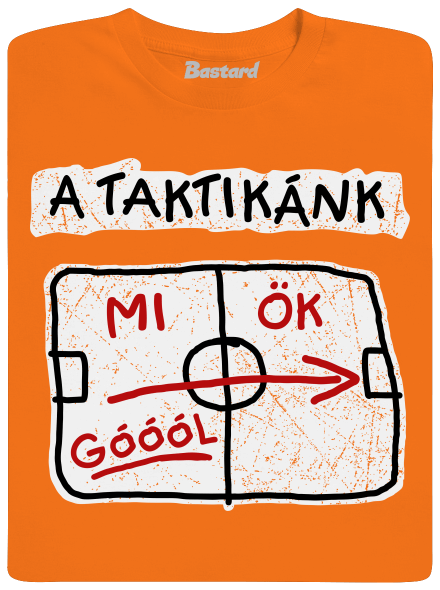 A taktikánk gyerek póló Orange