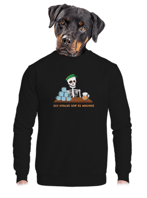 Egy utolsó sör és megyek unisex crewneck Black