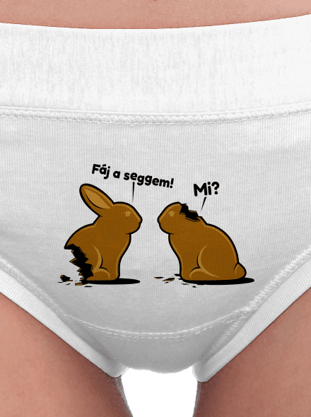 Fáj a seggem! női bugyik White