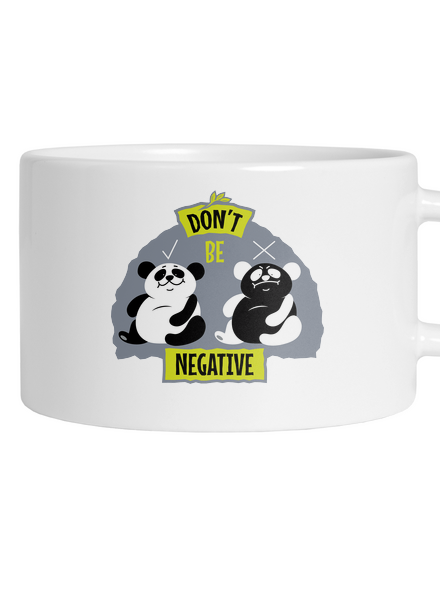 Don't be negative macaron bögre White