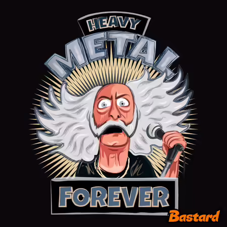 Heavy metal forever