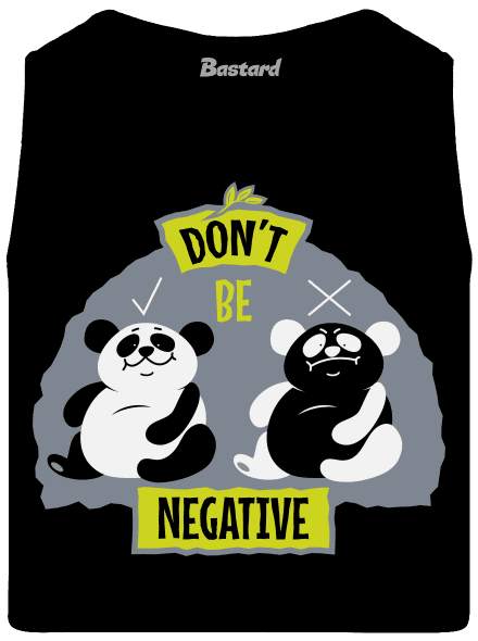 Don't be negative férfi trikó Black