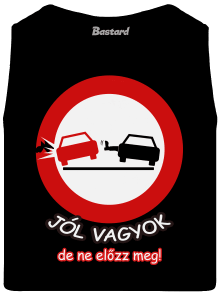 Ne előzz meg férfi trikó Black