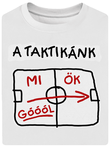 A taktikánk unisex túlméretezett póló White
