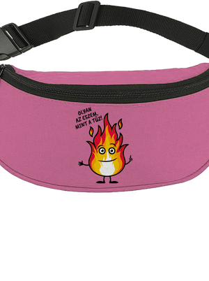 Olyan az eszem, mint a tűz! övtáska True Pink