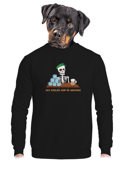 Egy utolsó sör és megyek unisex crewneck Black
