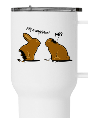 Fáj a seggem! termosz bögre White