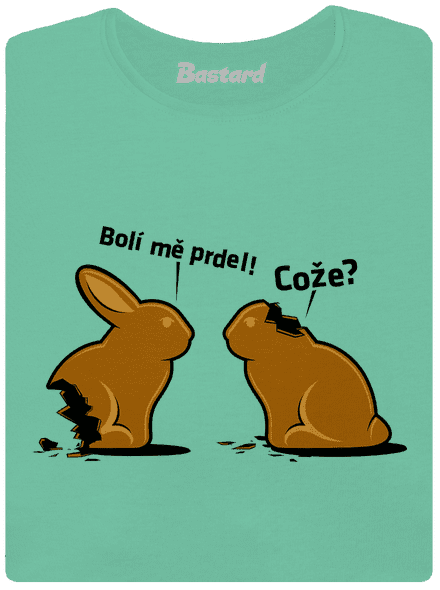 Fáj a seggem! prémium női póló Mint Mal