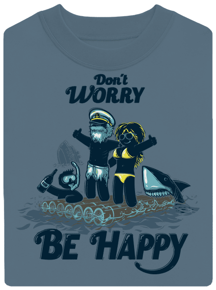 Don't worry unisex crewneck Nordic Blue