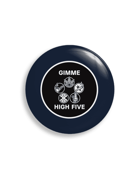 Gimme high five  