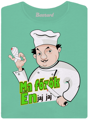 Ma főzök én prémium női póló Mint Mal
