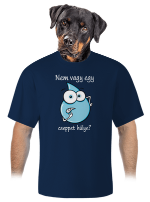 Nem vagy egy cseppet hülye? unisex túlméretezett póló Midnight Blue