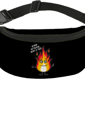 Olyan az eszem, mint a tűz! övtáska Black