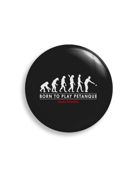 Born to play petanque  
