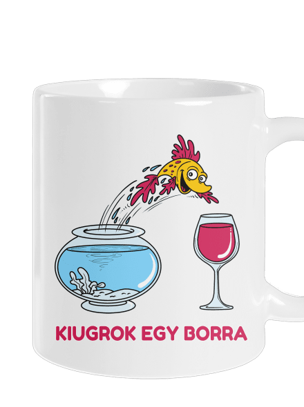 Kiugrok egy borra hagyományos bögre White