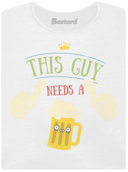 This guy needs a beer prémium női póló White
