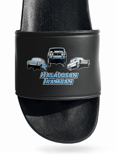 Halálosan lassú iramban papucs Black