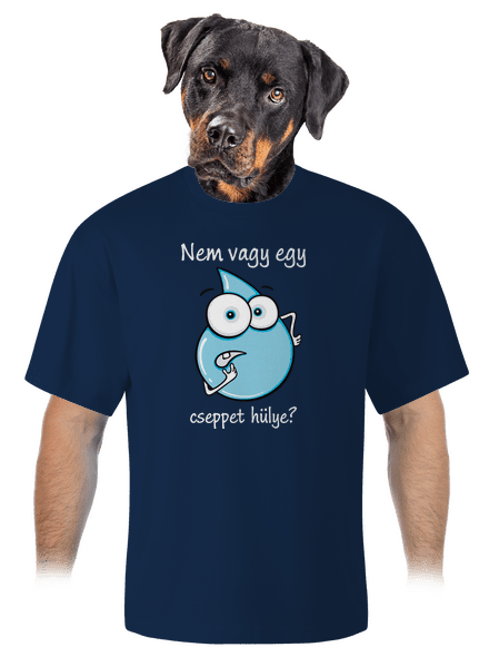 Nem vagy egy cseppet hülye? unisex túlméretezett póló Midnight Blue