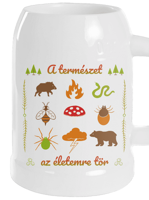 A természet az életemre tör söröskorsó White