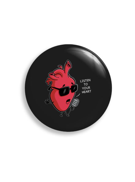 Listen to your heart  
