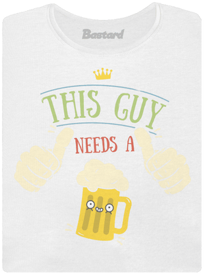 This guy needs a beer prémium női póló White