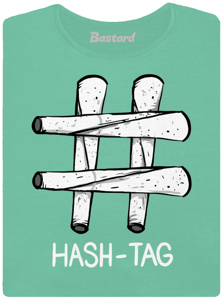 Hash tag prémium női póló Mint Mal