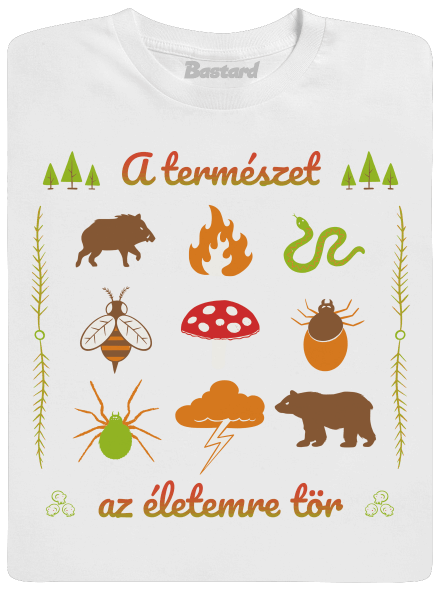 A természet az életemre tör gyerek póló White