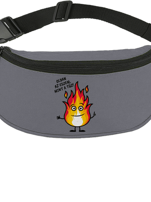 Olyan az eszem, mint a tűz! övtáska Graphite