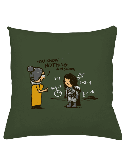 You know nothing párna Olive Green
