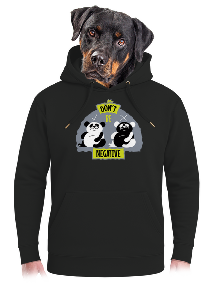 Don't be negative unisex prémium pulóver Dark Black