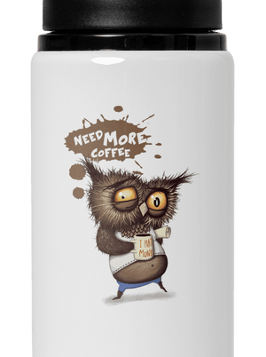 I need more coffee kulacs White