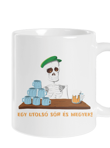 Egy utolsó sör és megyek hagyományos bögre White