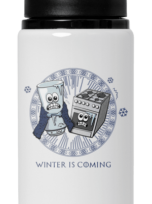 Winter is coming kulacs White