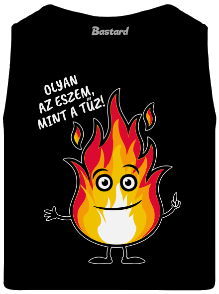 Olyan az eszem, mint a tűz! férfi trikó Black