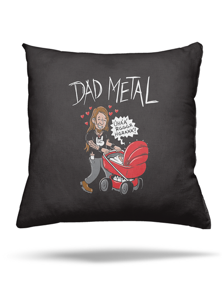 Dad metal párnák
