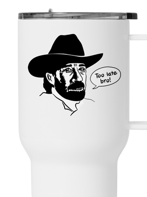 Too late bro termosz bögre White