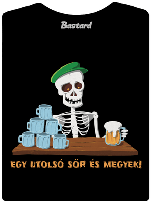 Egy utolsó sör és megyek női póló Black
