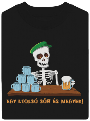 Egy utolsó sör és megyek unisex crewneck Black