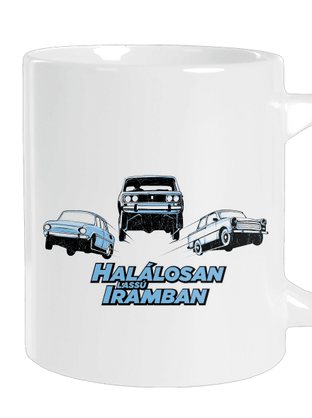 Halálosan lassú iramban nagy bögre White