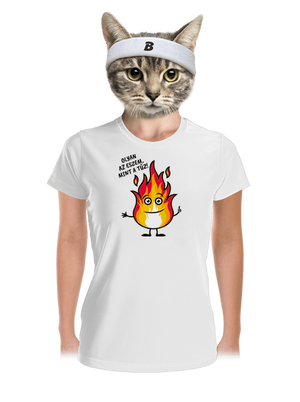 Olyan az eszem, mint a tűz! női sportpóló White