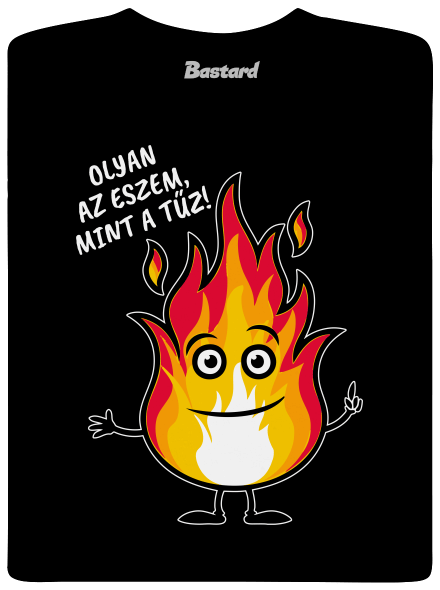 Olyan az eszem, mint a tűz! férfi póló Black