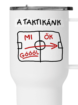 A taktikánk termosz bögre White